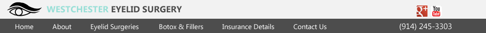 Westchester Eyelid Surgeon